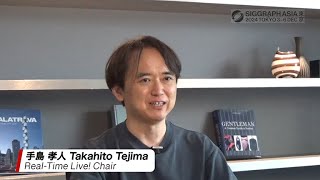 SIGGRAPH Asia 2024 – RealTime Live Chair Takahito Tejima Interview in Japanese [upl. by Auqinot]