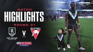 Port Adelaide v Sydney Swans Highlights  Round 21 2024  AFL [upl. by Nishi]