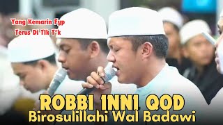 VIRAL DI T1K TK‼️ROBBI INNI QOD BIROSULILLAHI WAL BADAWI  AL HUBBI [upl. by Ecirtemed]