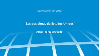 Presentación de libro quotLas dos almas de Estados Unidos Viaje al corazón de una sociedad fracturadaquot [upl. by Aekahs]