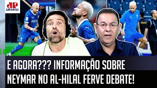 quotACABOU A PACIÊNCIA SAIU AGORA a INFORMAÇÃO de que o Neymarquot BASTIDORES do AlHilal GERAM DEBATE [upl. by Wheelwright]