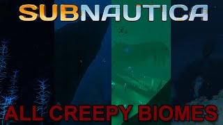 ALL CREEPY BIOMES in SUBNAUTICA Day and Night [upl. by Lalib]