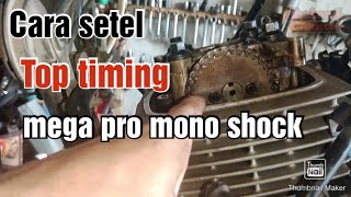 cara setel Top timing mega pro mono shock new mega pro [upl. by Letti]