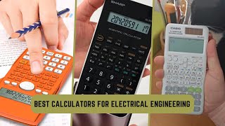 Best Calculators for Electrical Engineering of 2023 [upl. by Dacey]