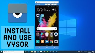 How to Install and Use Vysor on Windows 10  Mirror Android Device in Windows 10 [upl. by Opaline]