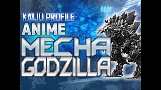 Anime Mechagodzilla  Mechagodzilla City｜KAIJU PROFILE 【wikizillaorg】 [upl. by Agnella]