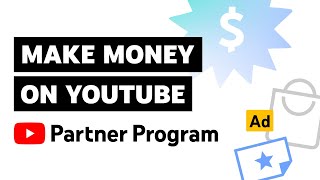 YouTube Partner Program How to Make Money on YouTube [upl. by Nahtanaj]