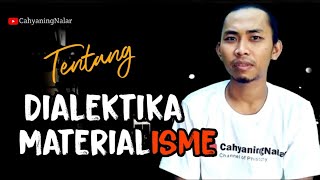 Dialektika Materialisme  ONTOLOGI 3 [upl. by Merrily]