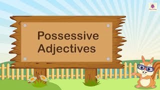 Possessive Adjectives  English Grammar amp Composition Grade 3  Periwinkle [upl. by Brottman]