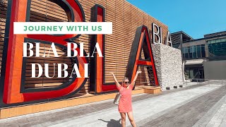 BLA BLA DUBAI  WALKTHROUGH TOUR [upl. by Shultz]