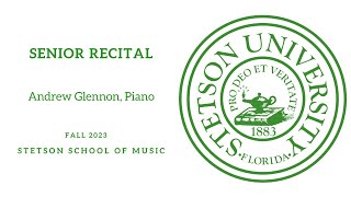 Senior Recital Andrew Glennon  Lee Chapel 1222023 [upl. by Agustin]