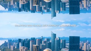 SCANTECH 2024 New Product Launch Event Highlights [upl. by Indihar346]