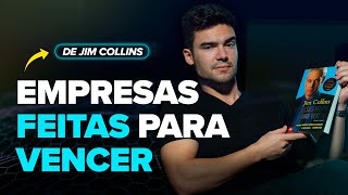 EMPRESAS FEITAS PARA VENCER  JIM COLLINS [upl. by Amyas]