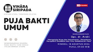 Puja Bakti Umum Upc dr Andri [upl. by Angeli]