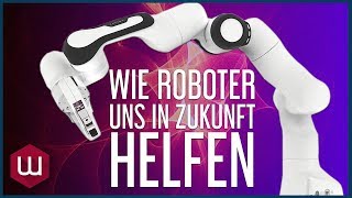 Wie Roboter uns in Zukunft helfen [upl. by Rahab]