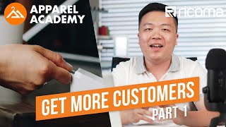 3 Ways to Find Clients for Your Embroidery Business Part 1  Apparel Academy Ep 5 [upl. by Acemat]