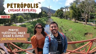 O QUE FAZER EM PETRÓPOLIS ROTEIRO COMPLETO gastando pouco  ep01 [upl. by Ytrebil]