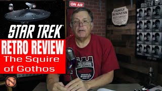 Star Trek TOS The Squire of Gothos Review [upl. by Margarita950]