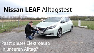 🔋 2019 Nissan LEAF 40 kWh Alltagstest  Würden wir dieses Elektroauto kaufen  Autophorie [upl. by Douglass]