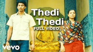 Avargalum Ivargalum  Thedi Thedi Video  Srikanth Deva  Satish Aishwarya [upl. by Aranahs702]