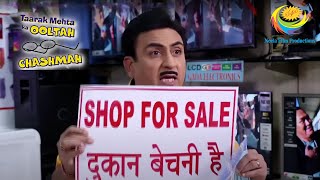 Did Jetha Put Up His Shop For Sale  Taarak Mehta Ka Ooltah Chashmah [upl. by Bergren]