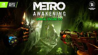 METRO AWAKENING First 1 Hour Gameplay  ULTRA REALISTIC PostApocalyptic Shooter in Unreal Engine 5 [upl. by Snej]