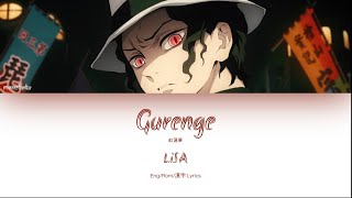 LiSA  Gurenge Demon Slayer Kimetsu no Yaiba OP EngRom漢字 Lyrics [upl. by Sitsuj]