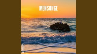 Mensonge [upl. by Ettenal]