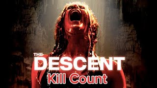 The Descent 2005 Kill Count viral movie [upl. by Nishom20]