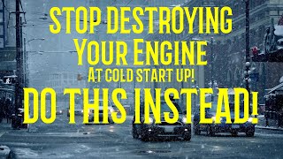 ⚠️🚨Why Do BAD COLD START habits Destroy your engine⚠️❄️How can you prevent it [upl. by Nomrah872]