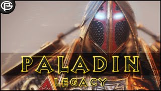 The Legacy of the Paladin [upl. by Grunenwald]