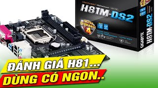 Đánh giá mainboard máy tinh Gigabyte h81M ds2 [upl. by Meehahs]