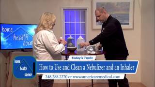 Use and Proper Cleaning of a Nebulizer and Inhaler [upl. by Wendeline]