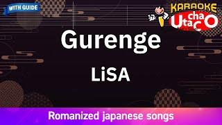 Gurenge – LiSA Romaji Karaoke with guide [upl. by Ritter]