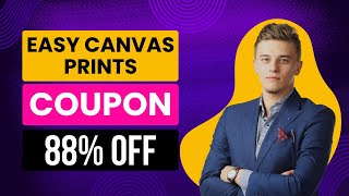 88 OFF  Easy Canvas Prints Coupon  Easy Canvas Prints Promo Code [upl. by Middle]