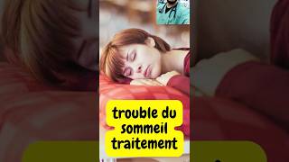 Comment guérir des troubles du sommeil [upl. by Shulamith]