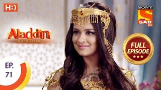 Aladdin  Ep 71  Full Episode  22nd November 2018 [upl. by Nnovahs]