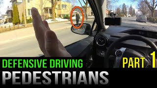 Defensive Driving Pedestrians – Part 1 [upl. by Asylem]