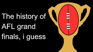 the entire history of AFL grand finals i guess [upl. by Enneirda542]