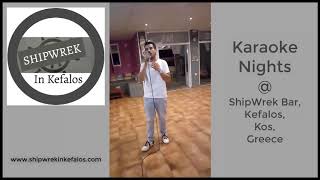 Shipwrek Bar Kefalos Kos Greece  Karaoke Nights [upl. by Fox177]