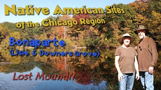 Native American Sites of the Chicago Region  Bonaparte Lisle amp Downers Grove [upl. by Acilgna]