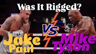 Was It Rigged Jake Paul VS Mike Tyson [upl. by Schiro]