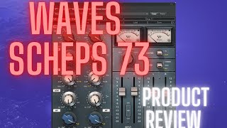 WAVES SCHEPS 73 PRODUCT REVIEW  PerfectVocalsAcademycom [upl. by Elka903]