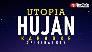 Hujan  Utopia Karaoke [upl. by Laon]