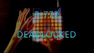 KSS F777  Deadlocked  Launchpad Pro Cover [upl. by Reseta]