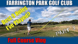 Farrington Park Golf Club Course Vlog part 3 [upl. by Nairde]