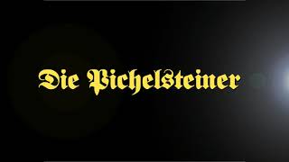 Weißt Du noch DIE PICHELSTEINER [upl. by Hamas]