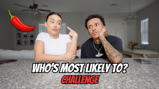 WHOS MOST LIKELY TO COUPLES EDITION GETS SPICY [upl. by Anhavas]