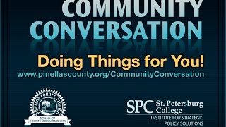 2016 Pinellas County Community Conversation [upl. by Akinna616]