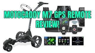 My new favorite push cart Motocaddy M7 GPS Remote Review [upl. by Enihpad]